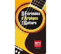 100 Formules d'arpèges à la guitare (1 Livre petit format)