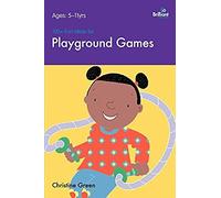 100+ Fun Ideas For Playground Games