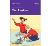 100+ Fun Ideas For Wet Playtimes That Are Easy To Prepare And That Children Will Love