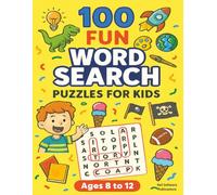 100 Fun Word Search Puzzles For Kids Ages 8 to 12: 2000 Words, 100 Unique Puzzle Themes for Kids, Perfect for learning spelling, sparking interest and getting aways from screens
