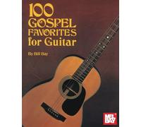 100 Gospel Favorites for Guitar