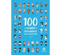 100 grands personnages de l'histoire
