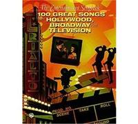 100 Great Songs from Hollywood, Broadway and Television