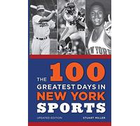 100 Greatest Days In New York Sports
