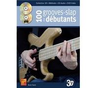 100 grooves en slap pour débutants en 3D - 1 Livre + 1 CD + 1 DVD