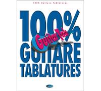 100% Guitare Tablatures Guitar Tab Book-