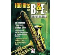 100 Hits Für Bb- & Eb-Instrumente