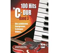100 hits in c-dur: band 3 piano, voix, guitare