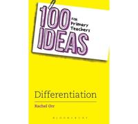 100 Ideas For Primary Teachers: Differentiation