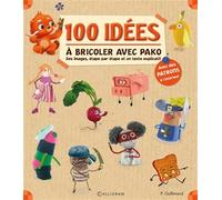 100 idées à bricoler