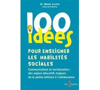 100 Idées Pour Enseigner Les Habiletés Sociales
