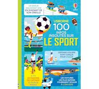 Alice James – 100 infos insolites sur le sport – Dès 9 ans – Usborne – Cartonné