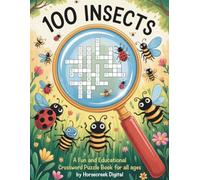 100 Insects in Spanish: A Fun and Educational Crossword Puzzle Book
