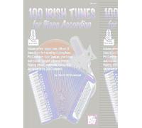 100 Irish Tunes for Piano Accordion