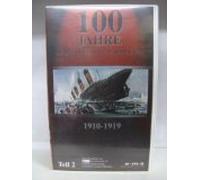 100 Jahre - Die grossen Bilder des 20, Jahrhunderts - 1910-1919 - Teil 2 - Import Allemagne