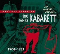100 Jahre Kabarett. Teil 1. 1901-1933