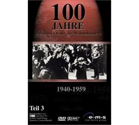 100 Jahre - Teil 3 (1940-1959) [Import allemand]