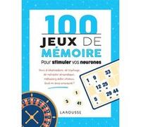 100 Jeux de mémoire pour stimuler vos neurones (REV) Sandra Lebrun (Auteur), Loïc Audrain (Auteur)