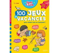 100 Jeux de vacances - Sami et Julie - De la Grande Section au CP - Cahier de vacances 2026 - Sandra Lebrun - Hachette Education - broché - Scolaire / Universitaire