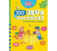 100 Jeux de vacances - Sami et Julie - De la Moyenne à la Grande Section - Cahier de vacances 2026 - Sandra Lebrun - Hachette Education - broché - Scolaire / Universitaire