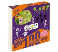 100 jeux d'Halloween pour super futés 7-9 ans Sandra Lebrun (Auteur), Marcel Pixel (Illustration)