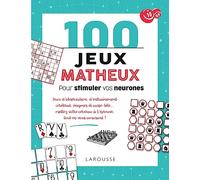 100 jeux matheux pour stimuler vos neurones Collectif (Auteur)