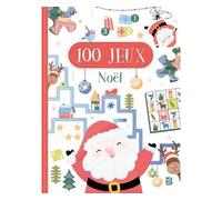 100 jeux - Noël - Collectif - Le Ballon Eds - broché - Document jeunesse
