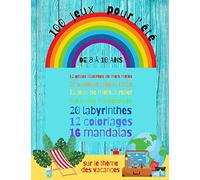 100 jeux pour l'été de 8 à 10 ans sur le thème des vacances: 100 jeux pour pour stimuler le développement du langage pendant les vacances|Jeux 7 ... Format|118 pages