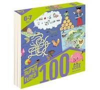 100 jeux pour super futés 6-7 ans Sandra Lebrun (Auteur), Candela Ferrandez (Illustration)