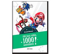 100 JEUX VIDEO, 1000 ANECDOTES