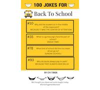 100 Jokes for Back to School from #SmileTogetherMoment: 100 Hilarious Clean Jokes for Student and Teachers!: Celebrate the new school year with ... Perfect for study groups and belly laughs!