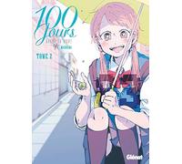 100 Jours Avant Ta Mort - Tome 2
