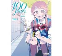 100 jours avant ta mort - Tome 02 Migihara (Auteur)