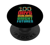 100 Jours pour bâtir Un Avenir Brillant, ce sont 100 Jours d'école PopSockets PopGrip Adhésif