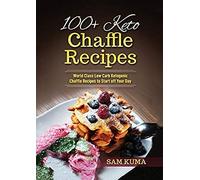 100+ Keto Chaffle Recipes