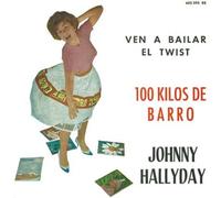 Johnny Hallyday – 100 Kilos de Barro – Vinyle orange EP limité numéroté (pochette espagnole)