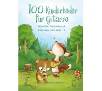 100 kinderlieder fur gitarre