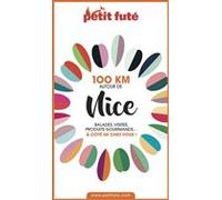 100 KM AUTOUR DE NICE 2020 Petit Futé
