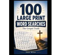 100 Large Print Religious Word Searches: The Gospel Truth