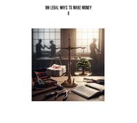 100 legal ways to make money 8