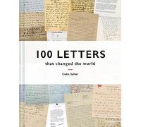 100 Letters That Changed the World