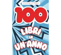100 Libri in un anno: Sfida di lettura!