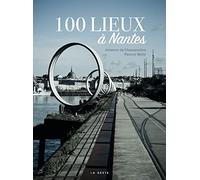 100 lieux à Nantes