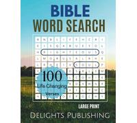 100 Life-Changing Bible Verses Large Print Bible Word Search: Christian Word Search Books for Adults, Seniors, and Teens