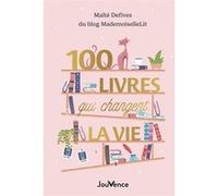 100 livres qui changent la vie Maïté Defives (Auteur)