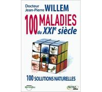 100 maladies du XXIème siècle