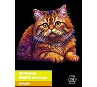 100 Mandalas • Domestic and wild cats: Coloring book with 100 mandalas, all unique and different. Anti-stress and relaxing book for adults.