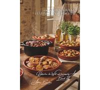 100 mediterrane hähnchengerichte: Oliven, Tomaten, Kräuter und der Geschmack des Südens