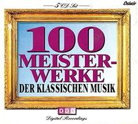 100 Meisterwerke Der Klassischen Musik (5CD) [Import]