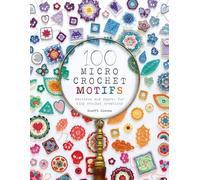 100 Micro Crochet Motifs